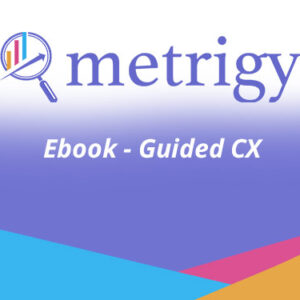 Guided CX