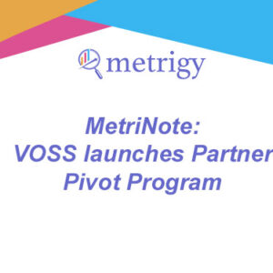 MetriNote - VOSS launches Partner Pivot Program